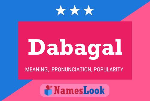 Dabagal Name Poster