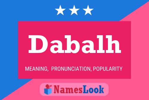 Dabalh Name Poster