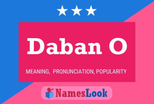 Daban O Name Poster