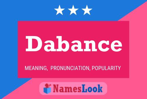 Dabance Name Poster