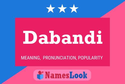 Dabandi Name Poster