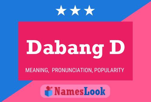 Dabang D Name Poster