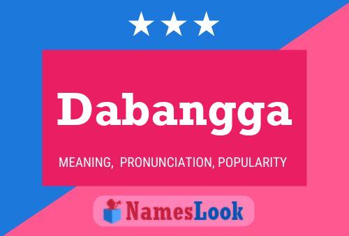 Dabangga Name Poster