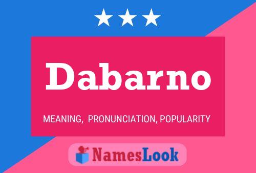 Dabarno Name Poster