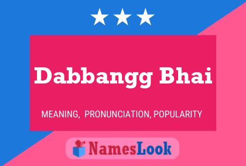 Dabbangg Bhai Name Poster