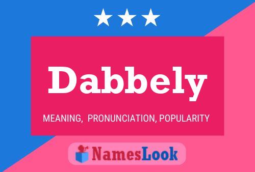 Dabbely Name Poster