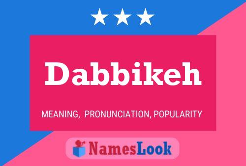 Dabbikeh Name Poster