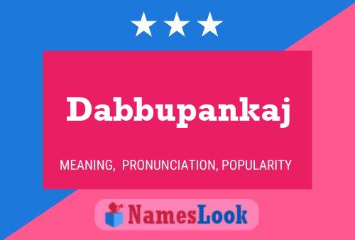 Dabbupankaj Name Poster