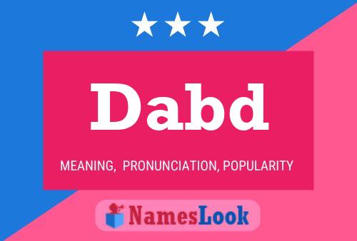 Dabd Name Poster