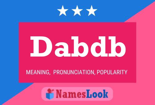 Dabdb Name Poster