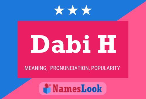 Dabi H Name Poster