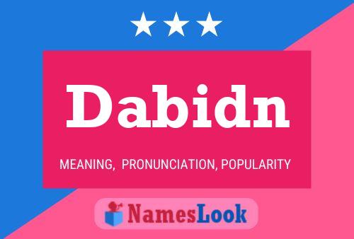 Dabidn Name Poster