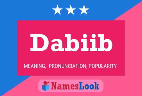 Dabiib Name Poster