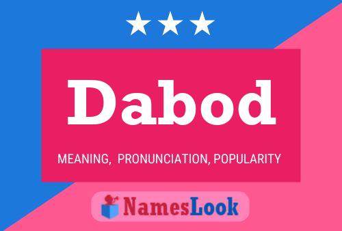 Dabod Name Poster