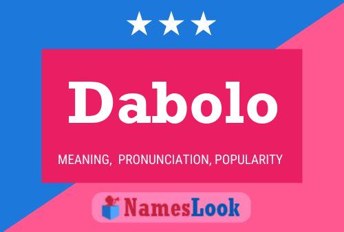 Dabolo Name Poster