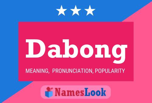 Dabong Name Poster