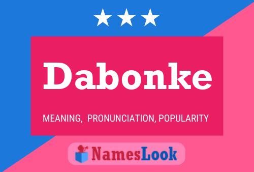 Dabonke Name Poster