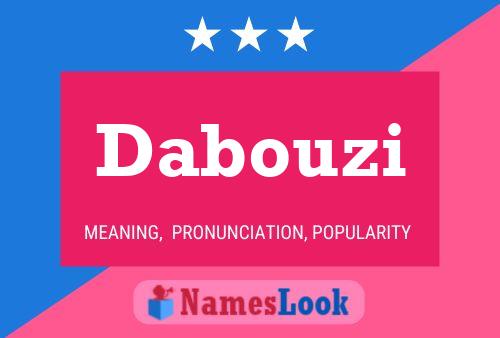 Dabouzi Name Poster