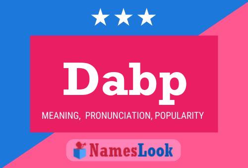 Dabp Name Poster