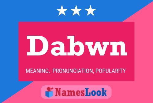 Dabwn Name Poster