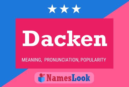 Dacken Name Poster