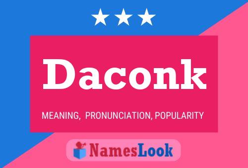 Daconk Name Poster