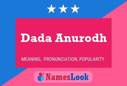 Dada Anurodh Name Poster