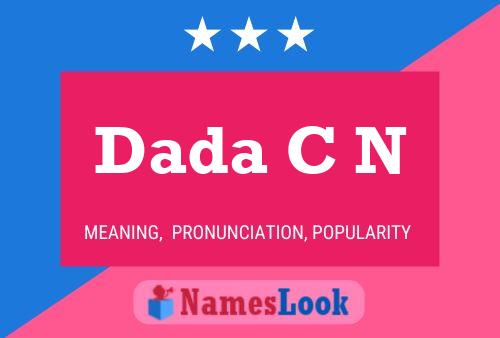 Dada C N Name Poster