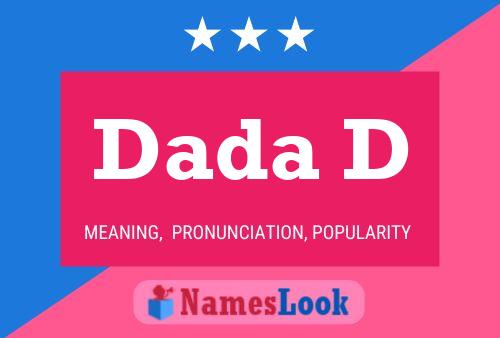 Dada D Name Poster