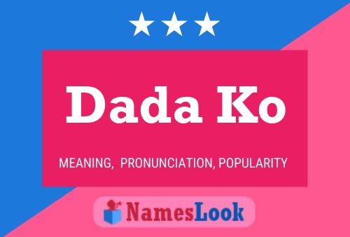 Dada Ko Name Poster