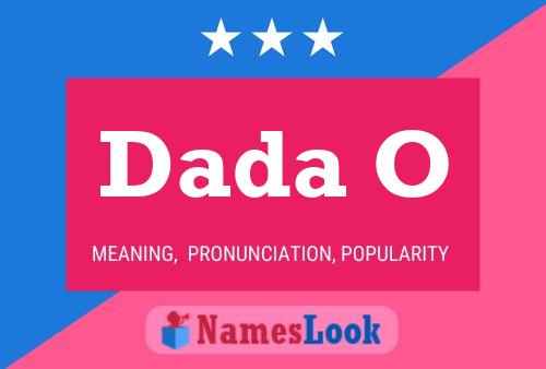 Dada O Name Poster