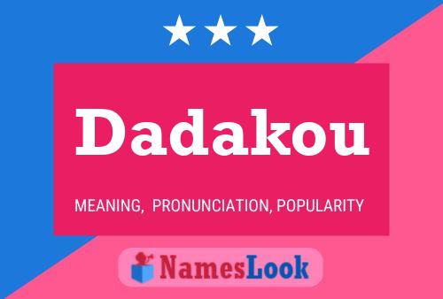 Dadakou Name Poster