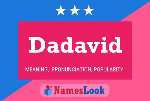 Dadavid Name Poster