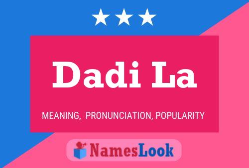 Dadi La Name Poster