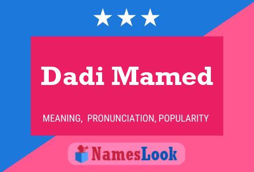 Dadi Mamed Name Poster