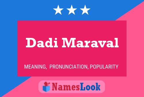 Dadi Maraval Name Poster