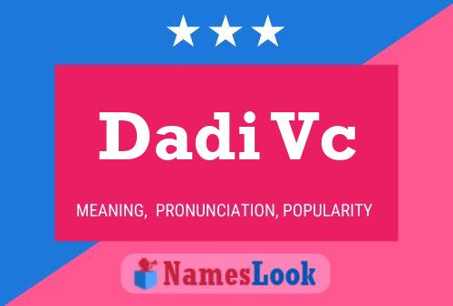 Dadi Vc Name Poster