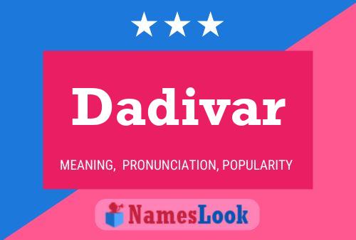 Dadivar Name Poster