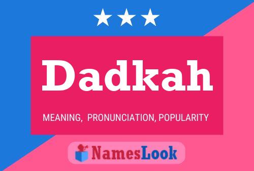 Dadkah Name Poster