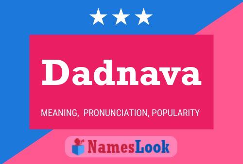 Dadnava Name Poster