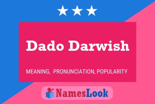 Dado Darwish Name Poster