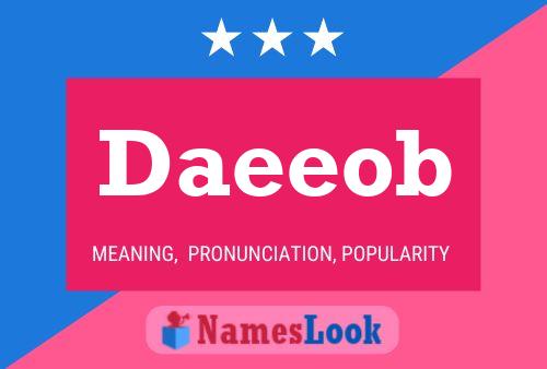 Daeeob Name Poster