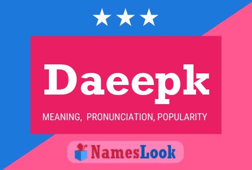 Daeepk Name Poster