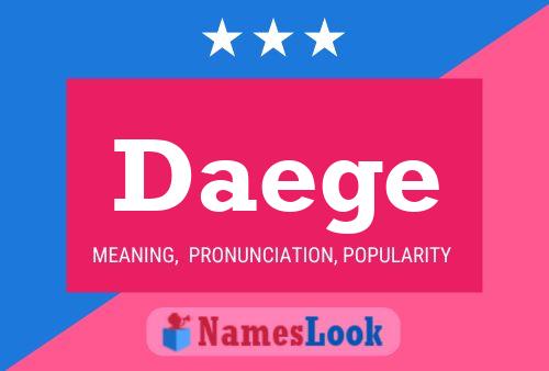 Daege Name Poster