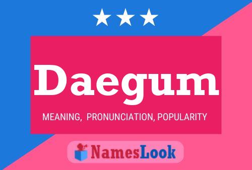 Daegum Name Poster