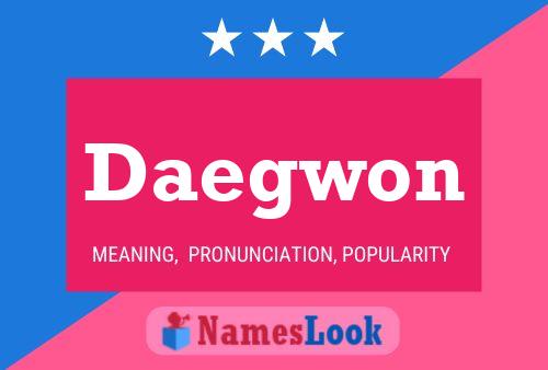 Daegwon Name Poster