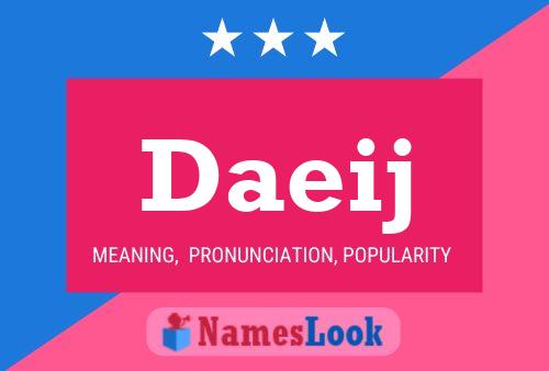 Daeij Name Poster