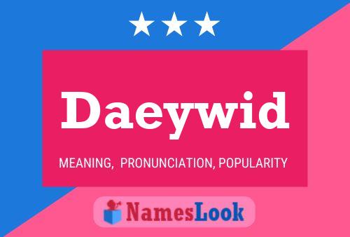 Daeywid Name Poster