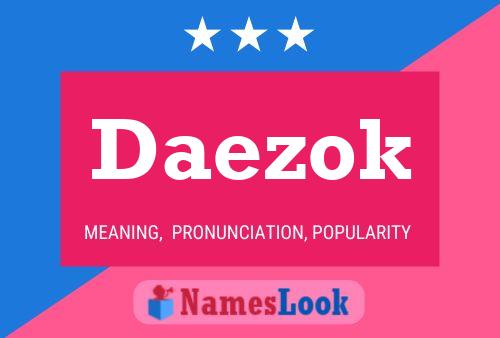 Daezok Name Poster