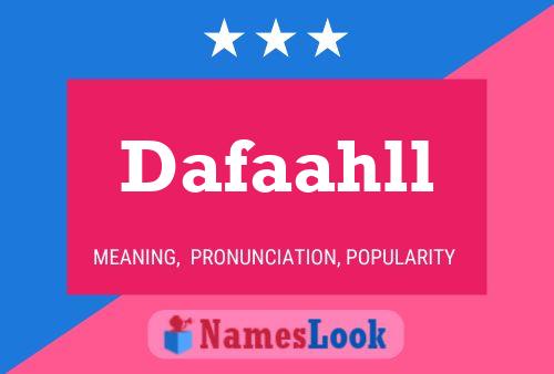 Dafaahll Name Poster